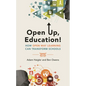 Open Up, Education!: How Open Way Learning Can Transform Schools - Paperback