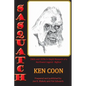 Sasquatch!: 1960s and 1970s In-Depth Research of a Northwest Legend - Bigfoot - Paperback