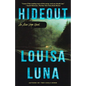 Hideout: An Alice Vega Novel (an Edgar Award Winner) - Paperback