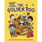 The Golden Poo: Book 1 - Library Binding