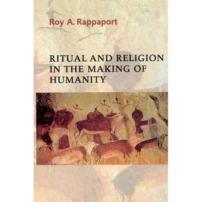 Ritual and Religion in the Making of Humanity - Paperback