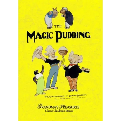 The Magic Pudding - Hardcover