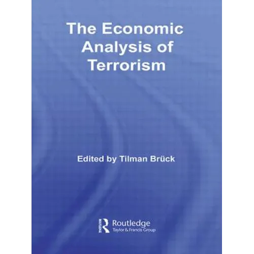 The Economic Analysis of Terrorism - Paperback