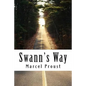 Swann's Way: In Search of Lost Time #1 - Paperback