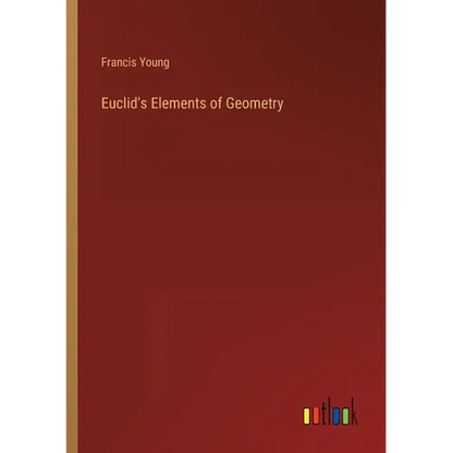 Euclid's Elements of Geometry - Paperback