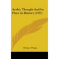 Arabic Thought And Its Place In History (1922) - Hardcover