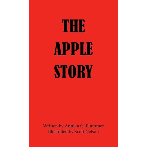 The Apple Story - Hardcover