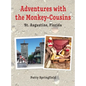 Adventures With the Monkey-Cousins - St. Augustine, Florida - Hardcover