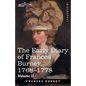 The Early Diary of Frances Burney, 1768-1778, Volume II: With a Selection from Her Correspondence and from the Journals of Her Sisters Susan and Charl - Paperback