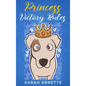 Princess Victory Rules - Hardcover