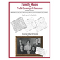 Family Maps of Polk County, Arkansas - Paperback
