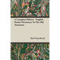 A Complete Hebrew - English Pocket Dictionary To The Old Testament - Paperback
