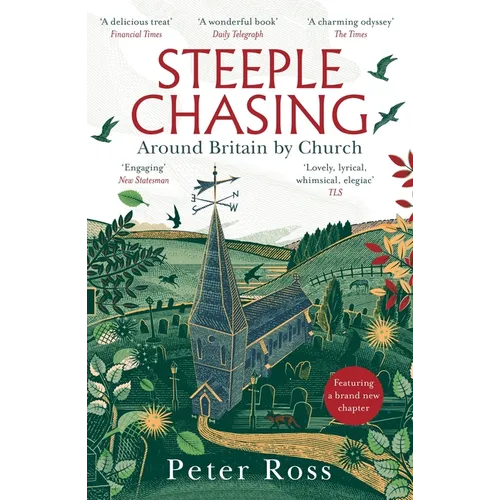 Steeple Chasing: Around Britain by Spire - Paperback