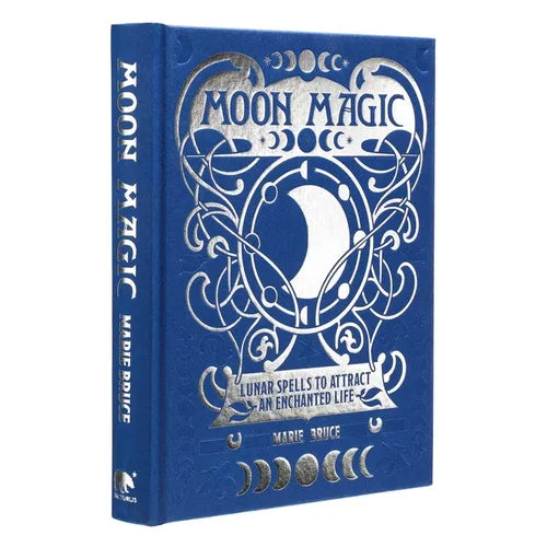 Moon Magic: Lunar Spells to Attract an Enchanted Life - Hardcover