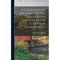 A Catalogue of the Names of the First Puritan Settlers of the Colony of Connecticut - Hardcover