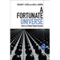 A Fortunate Universe - Hardcover