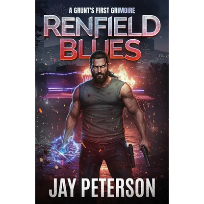 Renfield Blues: The First Grunt's Grimoire - Paperback