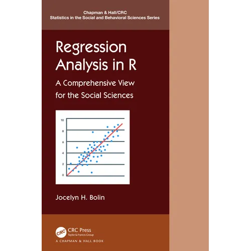 Regression Analysis in R: A Comprehensive View for the Social Sciences - Paperback