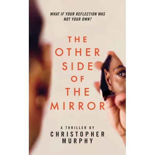 The Other Side of the Mirror - Paperback