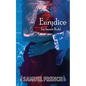 Eurydice - Paperback