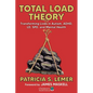 Total Load Theory: Transforming Lives in Autism, Adhd, LD, Spd, and Mental Health - Paperback