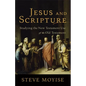 Jesus and Scripture - Paperback
