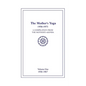 The Mother's Yoga 1956-1973, Volume One 1956-1967: A Compilation from The Mother's Agenda - Paperback