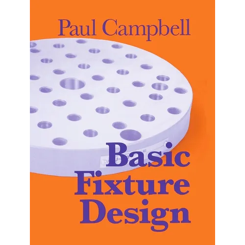 Basic Fixture Design - Paperback