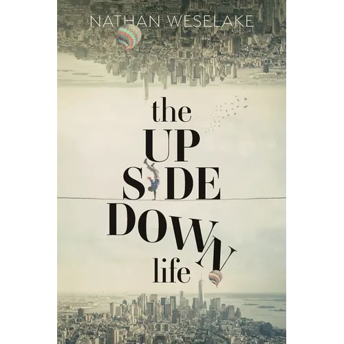 The UpSideDown Life - Paperback