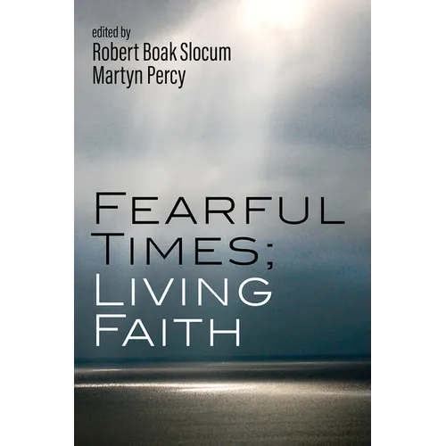 Fearful Times; Living Faith - Hardcover