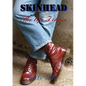 Skinhead... The Life I Chose - Paperback