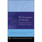 Formation of Scholars - Hardcover