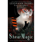 Shear Magic - Paperback