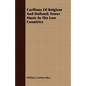 Carillons Of Belgium And Holland; Tower Music In The Low Countries - Paperback