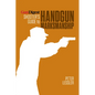 Gun Digest Shooter's Guide to Handgun Marksmanship - Paperback
