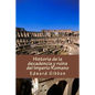 Historia de la decadencia y ruina del Imperio Romano - Paperback