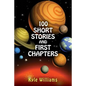 100 Short Stories and First Chapters - Paperback