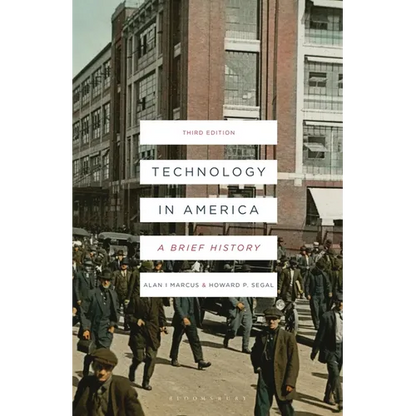 Technology in America: A Brief History - Paperback