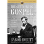 The Gettysburg Gospel: The Lincoln Speech That Nobody Knows - Paperback