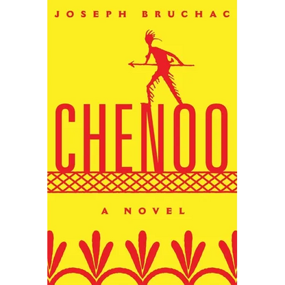 Chenoo: A Novel Volume 68 - Paperback