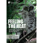 Feeling the heat: International perspectives on the prevention of wildfire ignition - Hardcover