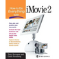 How to Do Everything with iMovie - Paperback