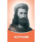 Kuthumi: Dictations through the Messenger Tatyana Nicholaevna Mickushina - Paperback