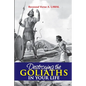 Destroying the Goliaths in Your Life - Paperback
