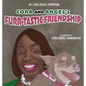 Cora and Angel's Furr-tastic Friendship - Hardcover