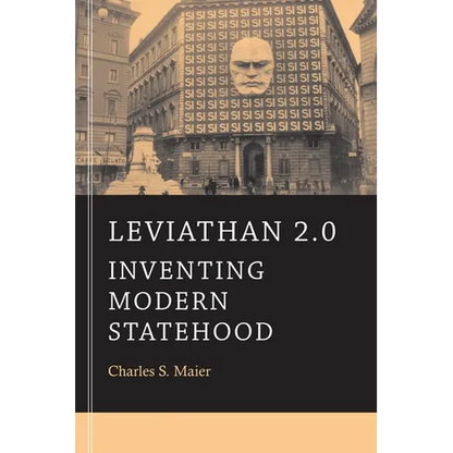 Leviathan 2.0: Inventing Modern Statehood - Paperback