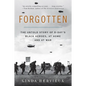 Forgotten: The Untold Story of D-Day's Black Heroes, at Home and at War - Paperback