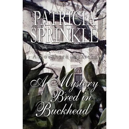 A Mystery Bred in Buckhead - Paperback