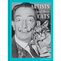Artists and Their Cats - Hardcover