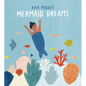 Mermaid Dreams - Hardcover